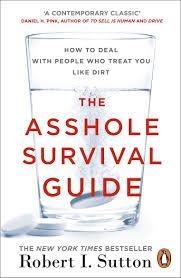 ASSHOLE SURVIVAL GUIDE, THE | 9780241299005 | SUTTON, ROBERT I. | Llibreria Drac - Librería de Olot | Comprar libros en catalán y castellano online