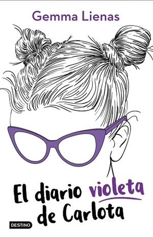 DIARIO VIOLETA DE CARLOTA, EL | 9788408210764 | LIENAS, GEMMA | Llibreria Drac - Llibreria d'Olot | Comprar llibres en català i castellà online