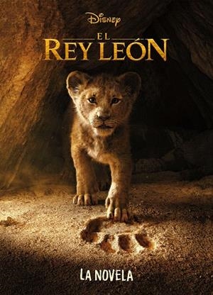 REY LEÓN. LA NOVELA | 9788417529864 | DISNEY | Llibreria Drac - Llibreria d'Olot | Comprar llibres en català i castellà online