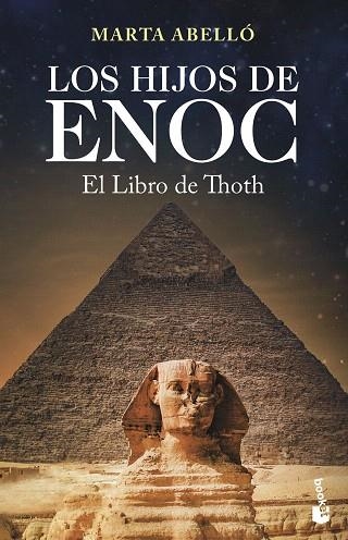 HIJOS DE ENOC, LOS  EL LIBRO DE THOTH | 9788408210573 | ABELLÓ, MARTA | Llibreria Drac - Llibreria d'Olot | Comprar llibres en català i castellà online