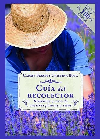 GUÍA DEL RECOLECTOR | 9788494419553 | BOSCH, CARME; BOTA, CRISTINA | Llibreria Drac - Librería de Olot | Comprar libros en catalán y castellano online