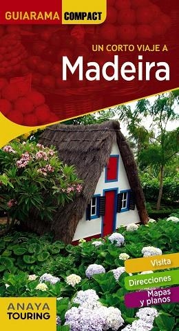 MADEIRA 2019 (GUIARAMA COMPACT) | 9788491580324 | ALONSO, CARLOS | Llibreria Drac - Llibreria d'Olot | Comprar llibres en català i castellà online