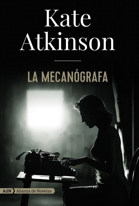 MECANÓGRAFA, LA | 9788491814405 | ATKINSON, KATE | Llibreria Drac - Librería de Olot | Comprar libros en catalán y castellano online