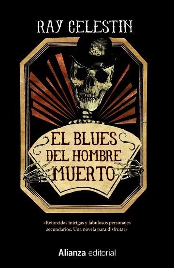BLUES DEL HOMBRE MUERTO, EL | 9788491815853 | CELESTIN, RAY | Llibreria Drac - Librería de Olot | Comprar libros en catalán y castellano online