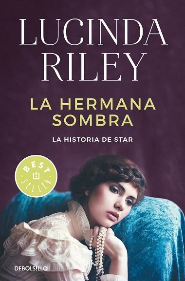 HERMANA SOMBRA, LA (LAS SIETE HERMANAS 3) | 9788466343633 | RILEY, LUCINDA | Llibreria Drac - Librería de Olot | Comprar libros en catalán y castellano online