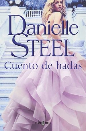 CUENTO DE HADAS | 9788401022548 | STEEL, DANIELLE | Llibreria Drac - Librería de Olot | Comprar libros en catalán y castellano online