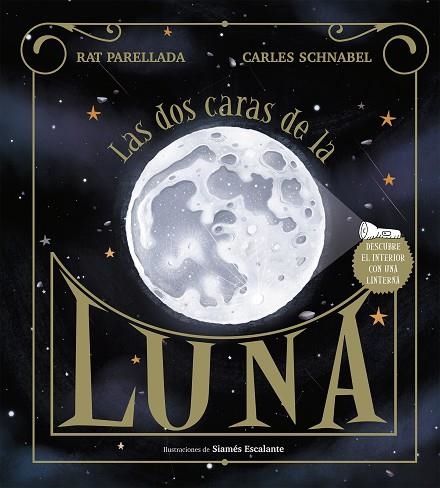DOS CARAS DE LA LUNA, LAS | 9788417773113 | SCHNABEL, CARLES; PARELLADA, RAT | Llibreria Drac - Llibreria d'Olot | Comprar llibres en català i castellà online