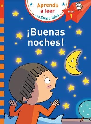 BUENAS NOCHES (APRENDO A LEER CON SAM Y JULIA NIVEL 1) | 9788448853266 | AA.DD. | Llibreria Drac - Llibreria d'Olot | Comprar llibres en català i castellà online