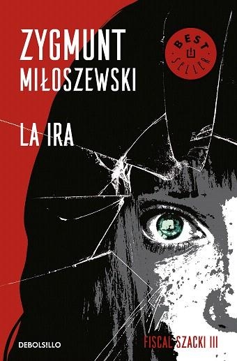 IRA, LA (UN CASO DEL FISCAL SZACKI 3) | 9788466347686 | MILOSZEWSKI, ZYGMUNT | Llibreria Drac - Librería de Olot | Comprar libros en catalán y castellano online