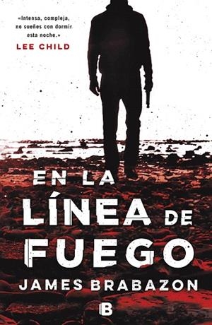 EN LA LÍNEA DE FUEGO | 9788466666053 | BRABAZON, JAMES | Llibreria Drac - Librería de Olot | Comprar libros en catalán y castellano online