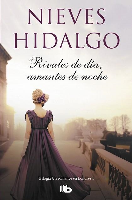 RIVALES DE DÍA, AMANTES DE NOCHE (UN ROMANCE EN LONDRES 1) | 9788490709573 | HIDALGO, NIEVES | Llibreria Drac - Llibreria d'Olot | Comprar llibres en català i castellà online