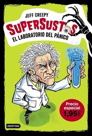 LABORATORIO DEL PÁNICO, EL (SUPERSUSTOS 1) | 9788408211822 | CREEPY, JEFF | Llibreria Drac - Llibreria d'Olot | Comprar llibres en català i castellà online