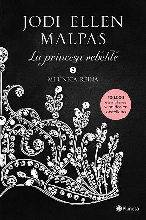 MI ÚNICA REINA | 9788408213499 | MALPAS, JODI ELLEN | Llibreria Drac - Librería de Olot | Comprar libros en catalán y castellano online