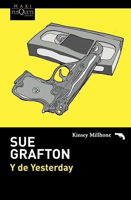 Y DE YESTERDAY | 9788490667248 | GRAFTON, SUE | Llibreria Drac - Librería de Olot | Comprar libros en catalán y castellano online
