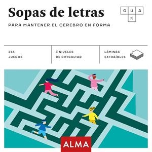 SOPAS DE LETRAS PARA MANTENER EL CEREBRO EN FORMA | 9788417430665 | AA.DD. | Llibreria Drac - Llibreria d'Olot | Comprar llibres en català i castellà online