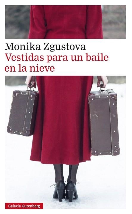 VESTIDAS PARA UN BAILE EN LA NIEVE | 9788417971007 | ZGUSTOVA, MONIKA | Llibreria Drac - Librería de Olot | Comprar libros en catalán y castellano online