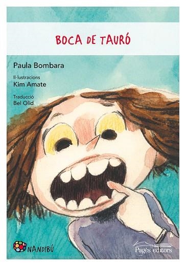 BOCA DE TAURÓ | 9788413030999 | BOMBARA, PAULA | Llibreria Drac - Librería de Olot | Comprar libros en catalán y castellano online