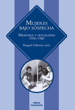 MUJERES BAJO SOSPECHA. 4º EDICIÓN | 9788424512606 | OSBORNE VERDUGO, RAQUEL | Llibreria Drac - Librería de Olot | Comprar libros en catalán y castellano online