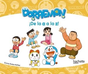 DORAEMON DE LA A A LA Z | 9788417586324 | RUBIO, EMMA | Llibreria Drac - Librería de Olot | Comprar libros en catalán y castellano online