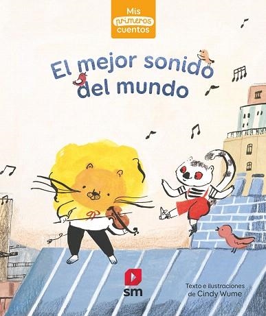 MEJOR SONIDO DEL MUNDO, EL | 9788413180007 | WUME, CINDY | Llibreria Drac - Librería de Olot | Comprar libros en catalán y castellano online