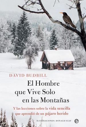 HOMBRE QUE VIVE SOLO EN LA MONTAÑA, EL | 9788491646204 | BUDBILL, DAVID | Llibreria Drac - Llibreria d'Olot | Comprar llibres en català i castellà online