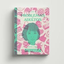 PROBLEMAS DE ADULTOS | 9788417427238 | AA.DD. | Llibreria Drac - Llibreria d'Olot | Comprar llibres en català i castellà online