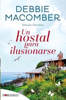 UN HOSTAL PARA ILUSIONARSE | 9788416087914 | MACOMBER, DEBBIE | Llibreria Drac - Librería de Olot | Comprar libros en catalán y castellano online