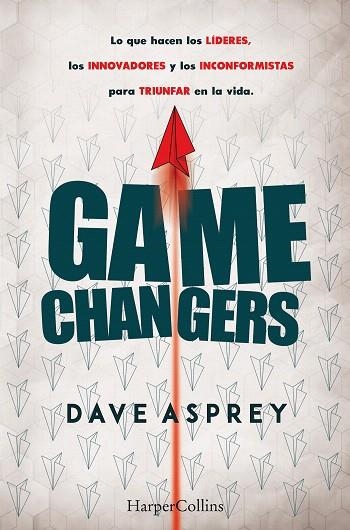 GAME CHANGERS | 9788491393870 | ASPREY, DAVE | Llibreria Drac - Llibreria d'Olot | Comprar llibres en català i castellà online