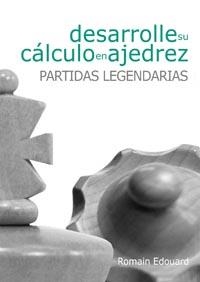 DESARROLLE SU CÁLCULO EN AJEDREZ | 9788492517947 | EDOUARD, ROMAIN | Llibreria Drac - Librería de Olot | Comprar libros en catalán y castellano online
