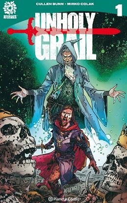 UNHOLY GRAIL Nº 01 | 9788491737377 | BUNN, CULLEN | Llibreria Drac - Librería de Olot | Comprar libros en catalán y castellano online