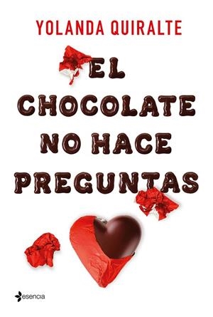 CHOCOLATE NO HACE PREGUNTAS, EL | 9788408213550 | QUIRALTE, YOLANDA | Llibreria Drac - Librería de Olot | Comprar libros en catalán y castellano online