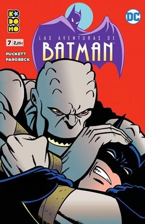 AVENTURAS DE BATMAN, LAS NÚM. 07 | 9788417908690 | PUCKETT, KELLEY | Llibreria Drac - Librería de Olot | Comprar libros en catalán y castellano online