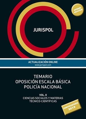 TEMARIO OPOSICIÓN ESCALA BÁSICA POLICÍA NACIONAL (VOL 2) | 9788430976867 | RIUS, FRANCISCO J. | Llibreria Drac - Librería de Olot | Comprar libros en catalán y castellano online