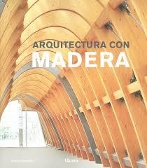 ARQUITECTURA CON MADERA | 9789463591768 | AA.DD. | Llibreria Drac - Librería de Olot | Comprar libros en catalán y castellano online