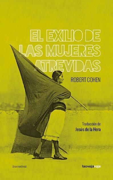 EXILIO DE LAS MUJERES ATREVIDAS, EL | 9788416227204 | COHEN, ROBERT | Llibreria Drac - Librería de Olot | Comprar libros en catalán y castellano online