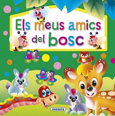 MEUS AMICS DEL BOSC, ELS | 9788467742299 | AA.DD. | Llibreria Drac - Llibreria d'Olot | Comprar llibres en català i castellà online