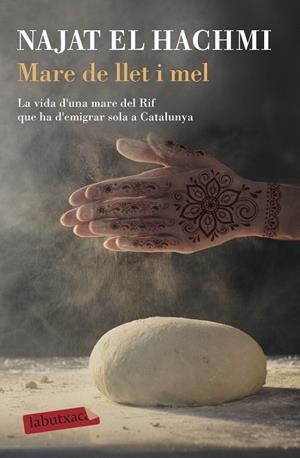 MARE DE LLET I MEL | 9788417420819 | EL HACHMI, NAJAT | Llibreria Drac - Librería de Olot | Comprar libros en catalán y castellano online
