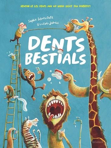 DENTS BESTIALS | 9788424665562 | SCHOENWALD, SOPHIE | Llibreria Drac - Librería de Olot | Comprar libros en catalán y castellano online