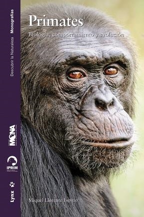 PRIMATES | 9788416728145 | LLORENTE ESPINO MIQUEL | Llibreria Drac - Librería de Olot | Comprar libros en catalán y castellano online