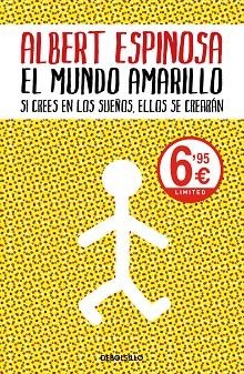 MUNDO AMARILLO, EL | 9788466349499 | ESPINOSA, ALBERT | Llibreria Drac - Llibreria d'Olot | Comprar llibres en català i castellà online
