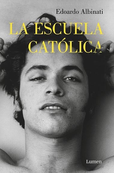 ESCUELA CATÓLICA, LA | 9788426403797 | ALBINATI, EDOARDO | Llibreria Drac - Librería de Olot | Comprar libros en catalán y castellano online