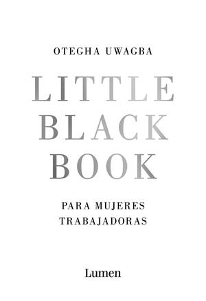 LITTLE BLACK BOOK PARA MUJERES TRABAJADORAS | 9788426406378 | UWAGBA, OTEGHA | Llibreria Drac - Llibreria d'Olot | Comprar llibres en català i castellà online