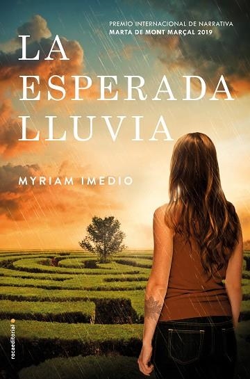 ESPERADA LLUVIA, LA (PREMIO MONT MARÇAL 2019) | 9788417541002 | IMEDIO, MYRIAM | Llibreria Drac - Llibreria d'Olot | Comprar llibres en català i castellà online