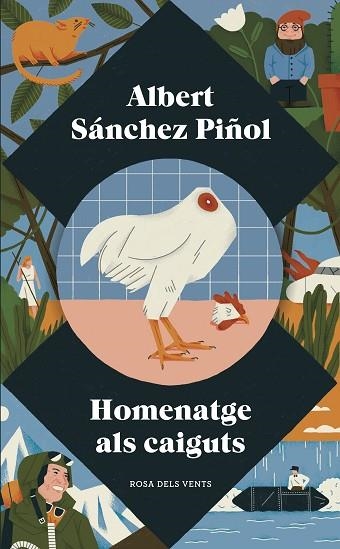 HOMENATGE ALS CAIGUTS | 9788417627034 | SÁNCHEZ PIÑOL, ALBERT | Llibreria Drac - Librería de Olot | Comprar libros en catalán y castellano online