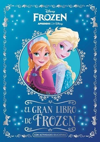 GRAN LIBRO DE FROZEN, EL | 9788417630362 | DISNEY | Llibreria Drac - Llibreria d'Olot | Comprar llibres en català i castellà online