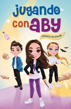 ESCUELA DE BRUJAS (JUGANDO CON ABY 1) | 9788417773687 | ABY | Llibreria Drac - Librería de Olot | Comprar libros en catalán y castellano online