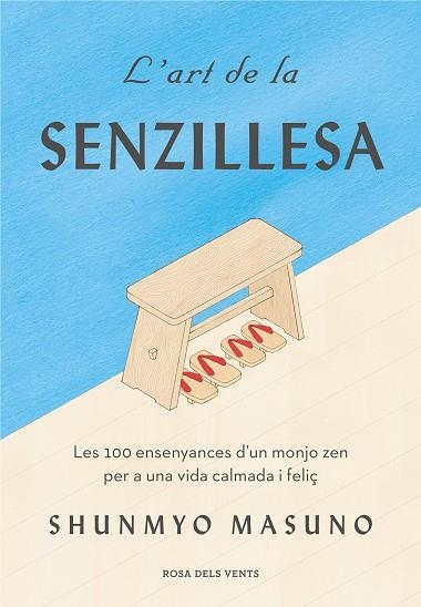 ART DE LA SENZILLESA, L' | 9788417627584 | MASUNO, SHUNMYO | Llibreria Drac - Llibreria d'Olot | Comprar llibres en català i castellà online