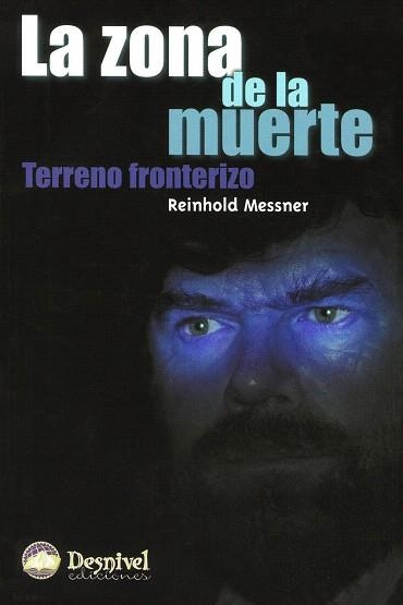 ZONA DE LA MUERTE | 9788487746406 | MESSNER ,REINHOLD | Llibreria Drac - Librería de Olot | Comprar libros en catalán y castellano online