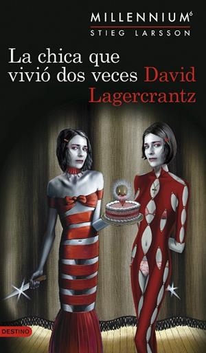 CHICA QUE VIVIO DOS VECES, LA (MILLENNIUM 6) | 9788423356065 | LAGERCRANTZ, DAVID | Llibreria Drac - Llibreria d'Olot | Comprar llibres en català i castellà online