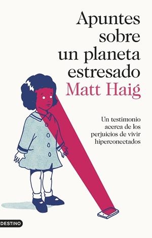 APUNTES SOBRE UN PLANETA ESTRESADO | 9788423355976 | HAIG, MATT | Llibreria Drac - Llibreria d'Olot | Comprar llibres en català i castellà online